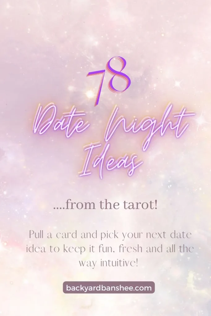 save for later the Date Night Ideas from the tarot