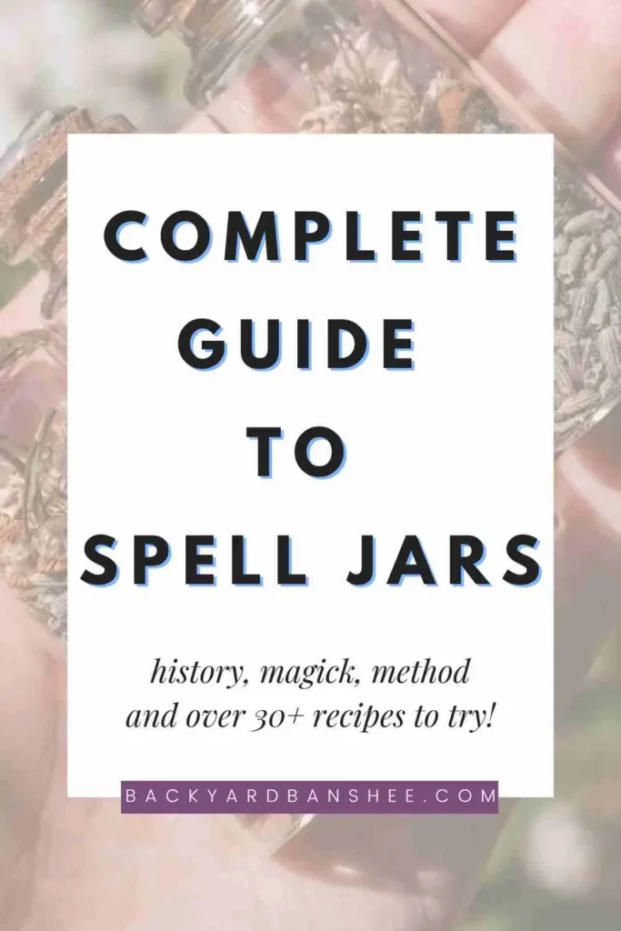 Spell Jars Complete Guide