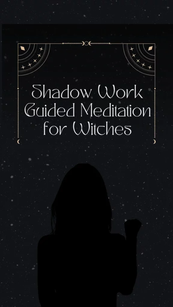 shadow work meditation for witches